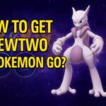 how to get mewtwo in pokemon go