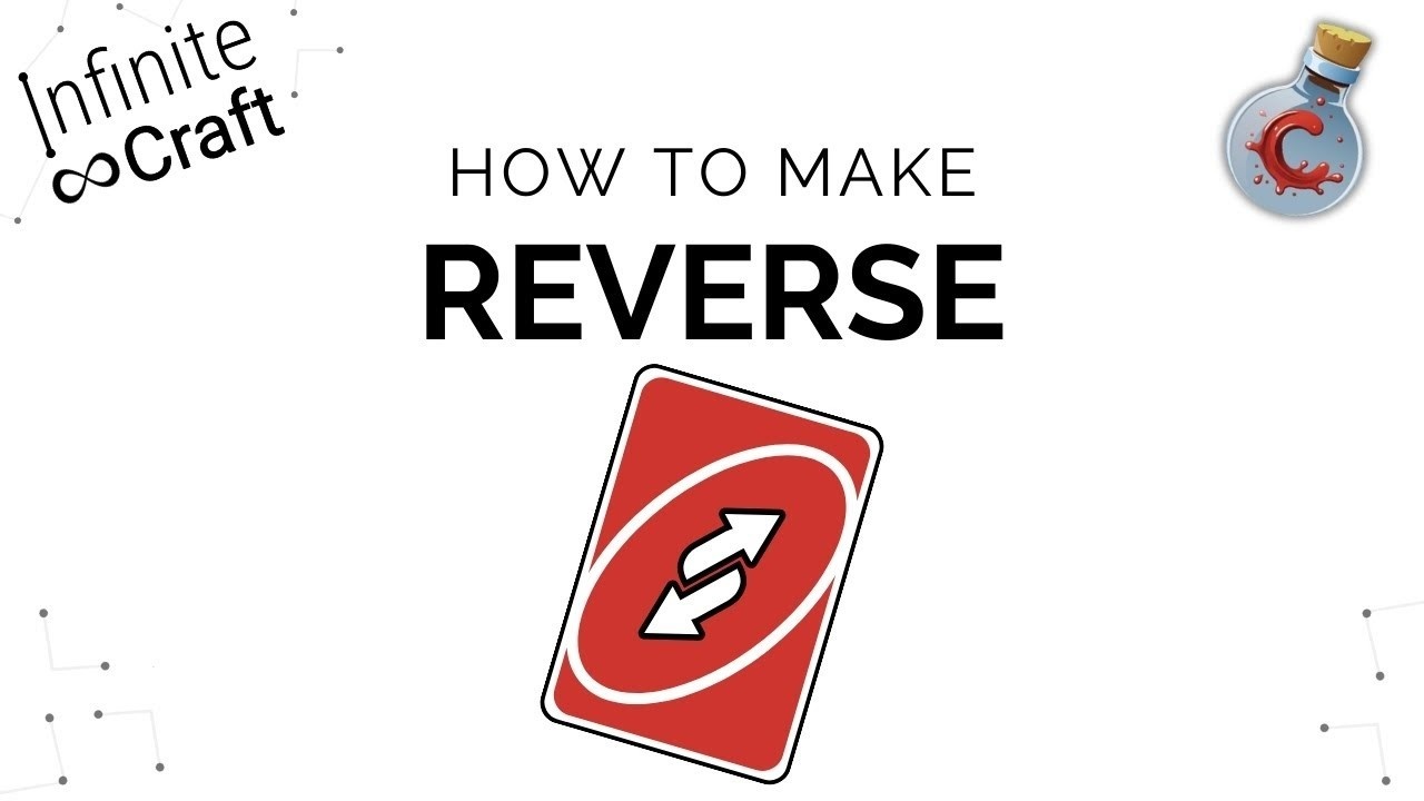 How to Get Reverse in Infinite Craft (Step-by-Step)